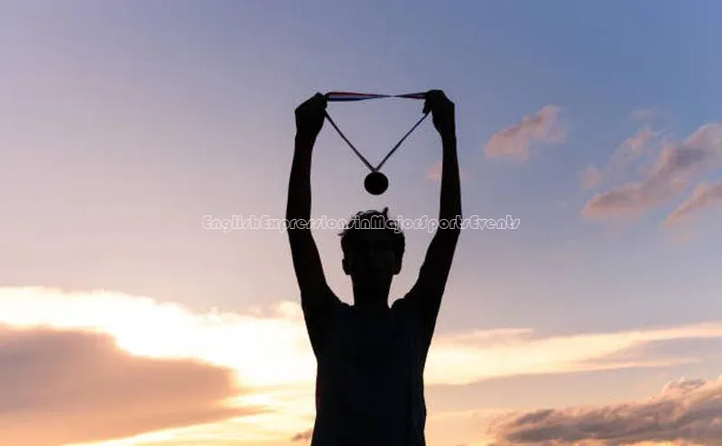 EnglishExpressionsinMajorSportsEvents